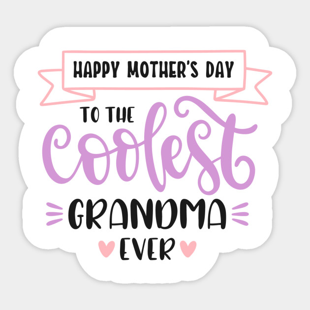 Happy Mothers Day Grandma Printable